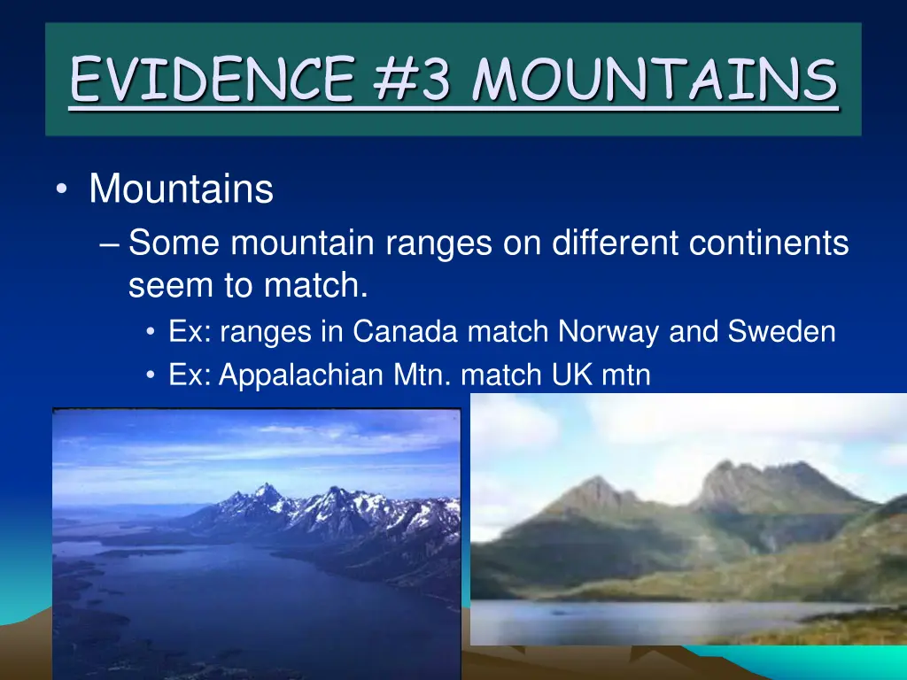 evidence 3 mountains