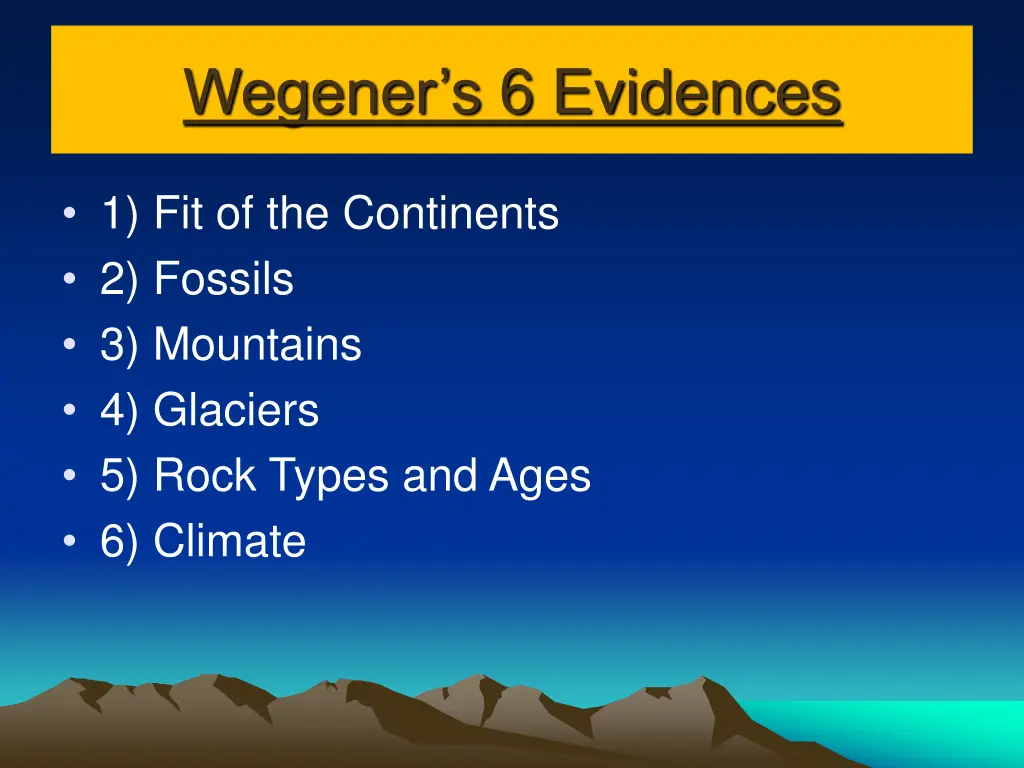 wegener s 6 evidences