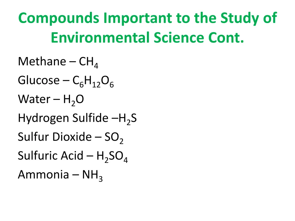 compounds important to the study of environmental 1