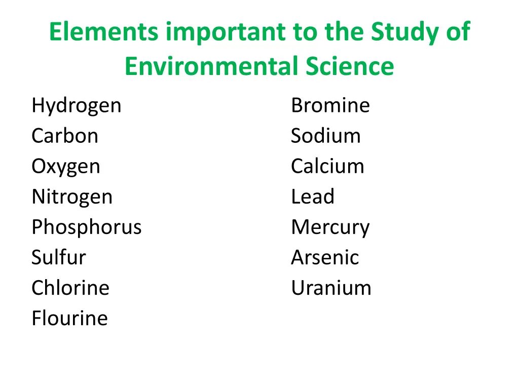 elements important to the study of environmental