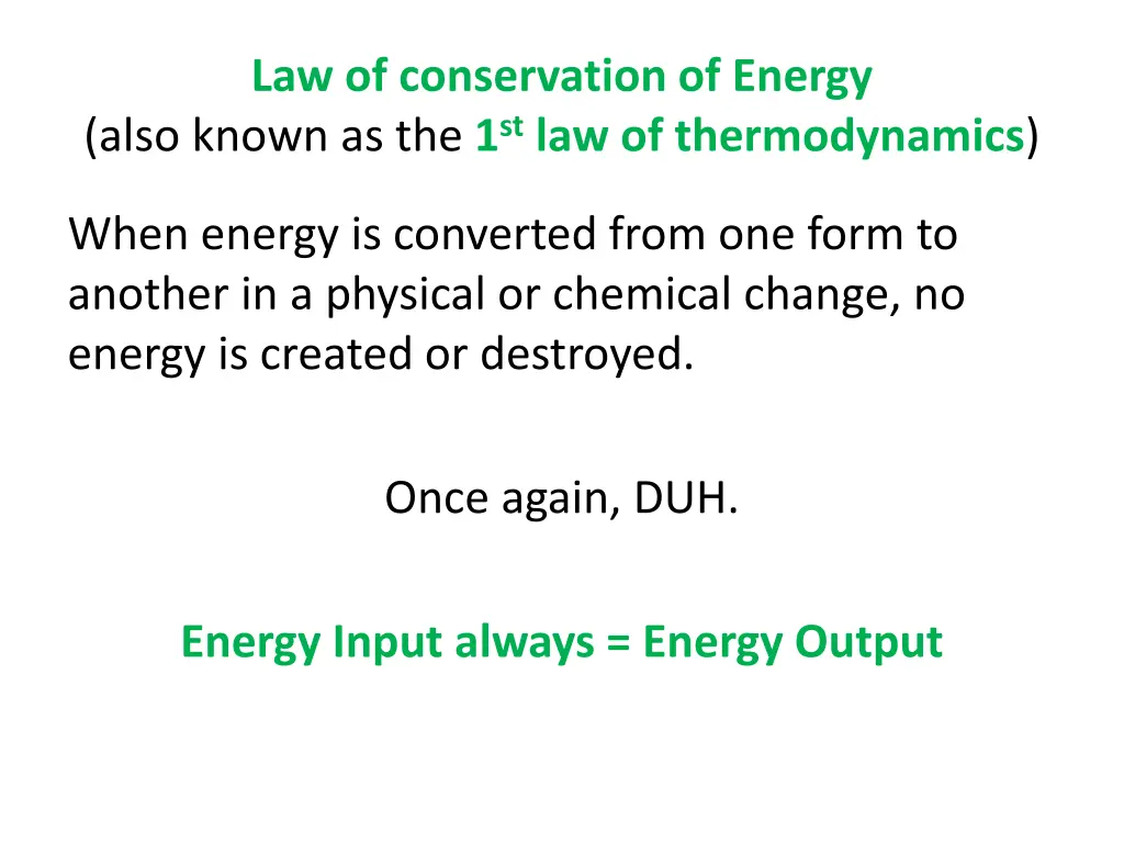 law of conservation of energy also known