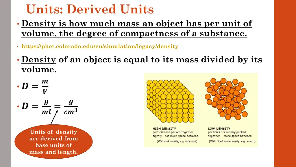 units derived units density is how much mass