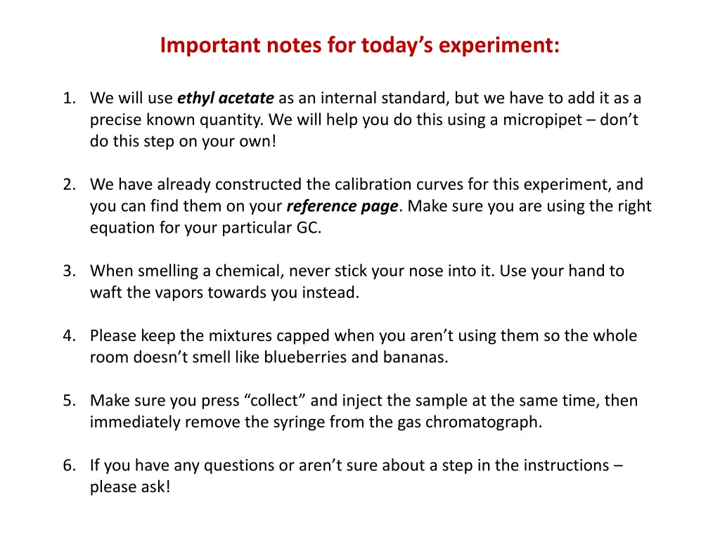 important notes for today s experiment