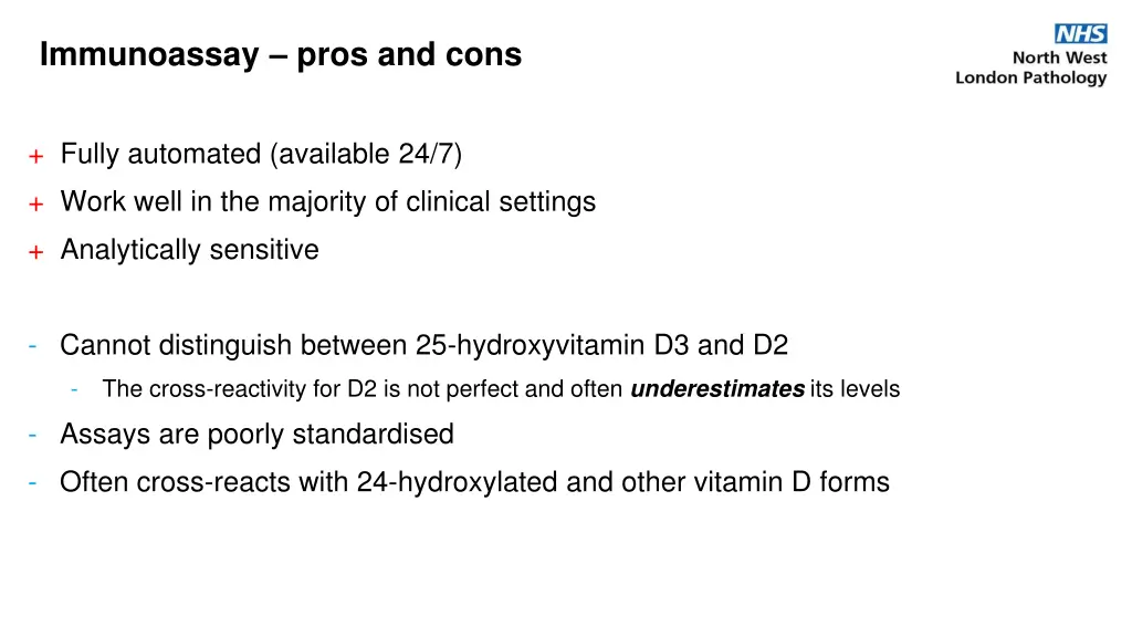 immunoassay pros and cons