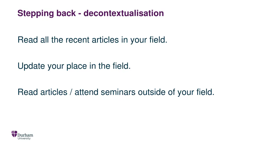 stepping back decontextualisation