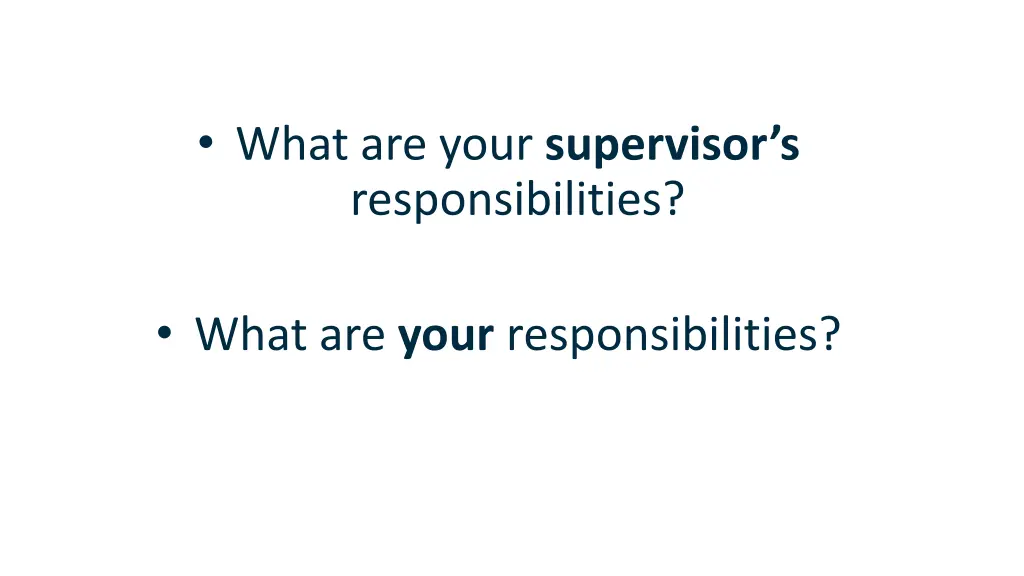 what are your supervisor s responsibilities