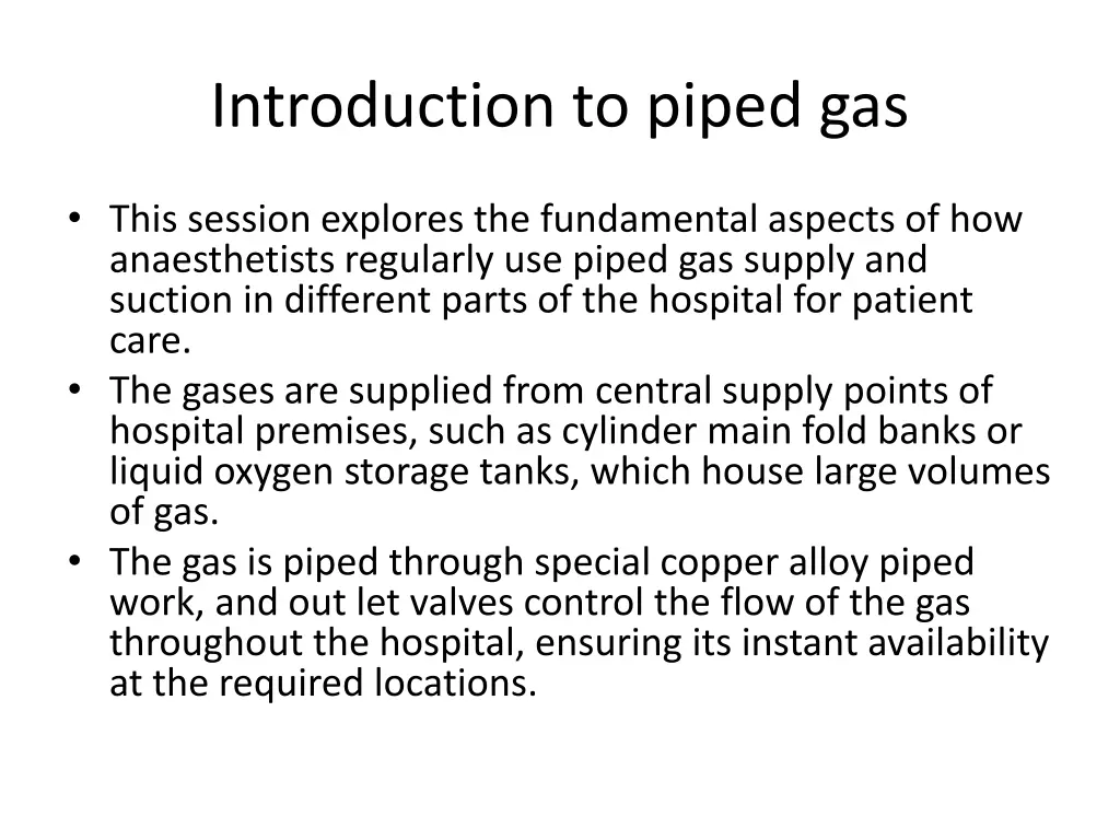 introduction to piped gas