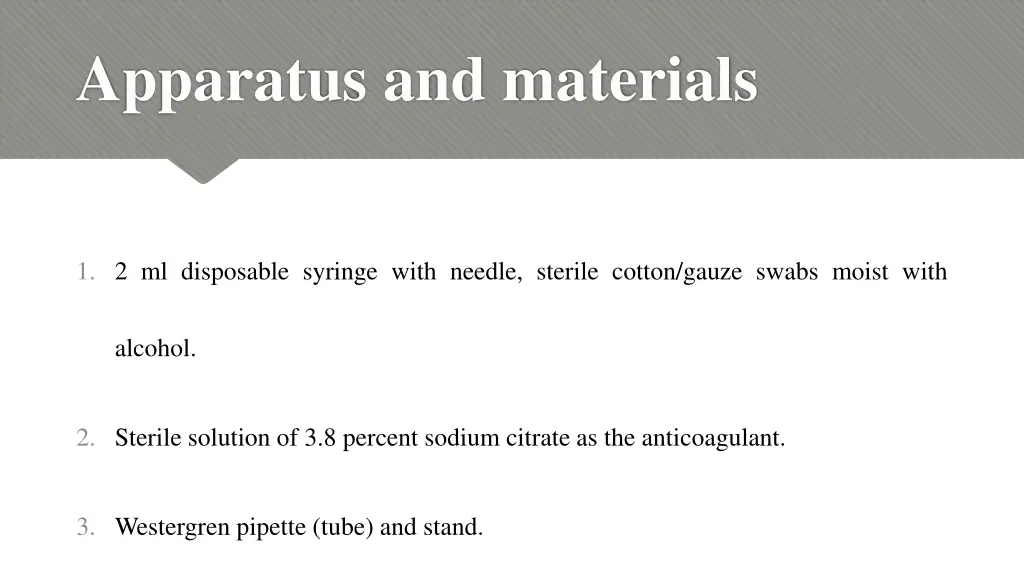 apparatus and materials