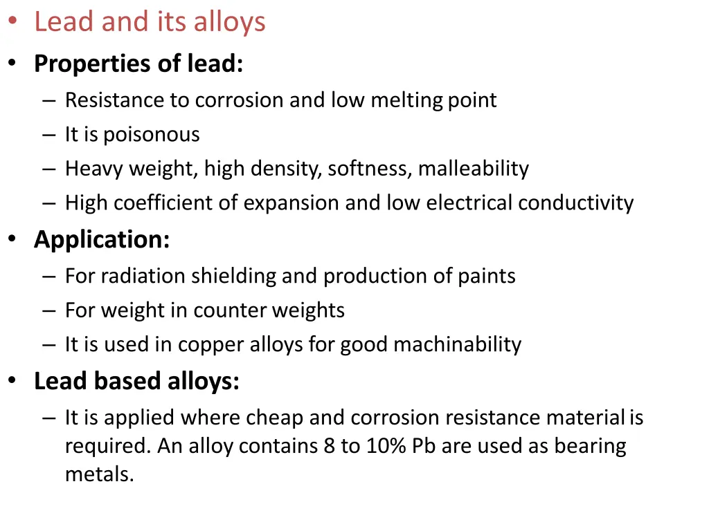 lead and its alloys properties of lead resistance