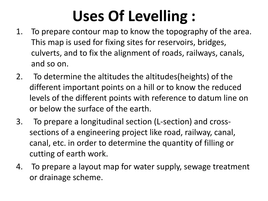 uses of levelling to prepare contour map to know