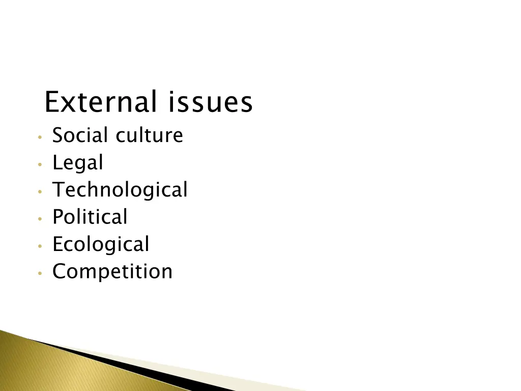 external issues social culture legal