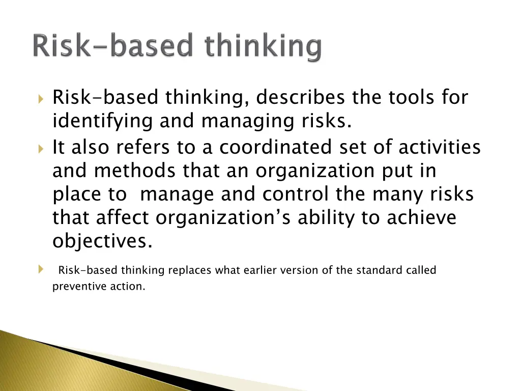 risk based thinking describes the tools