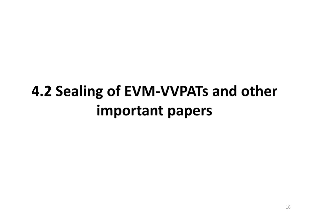 4 2 sealing of evm vvpats and other important