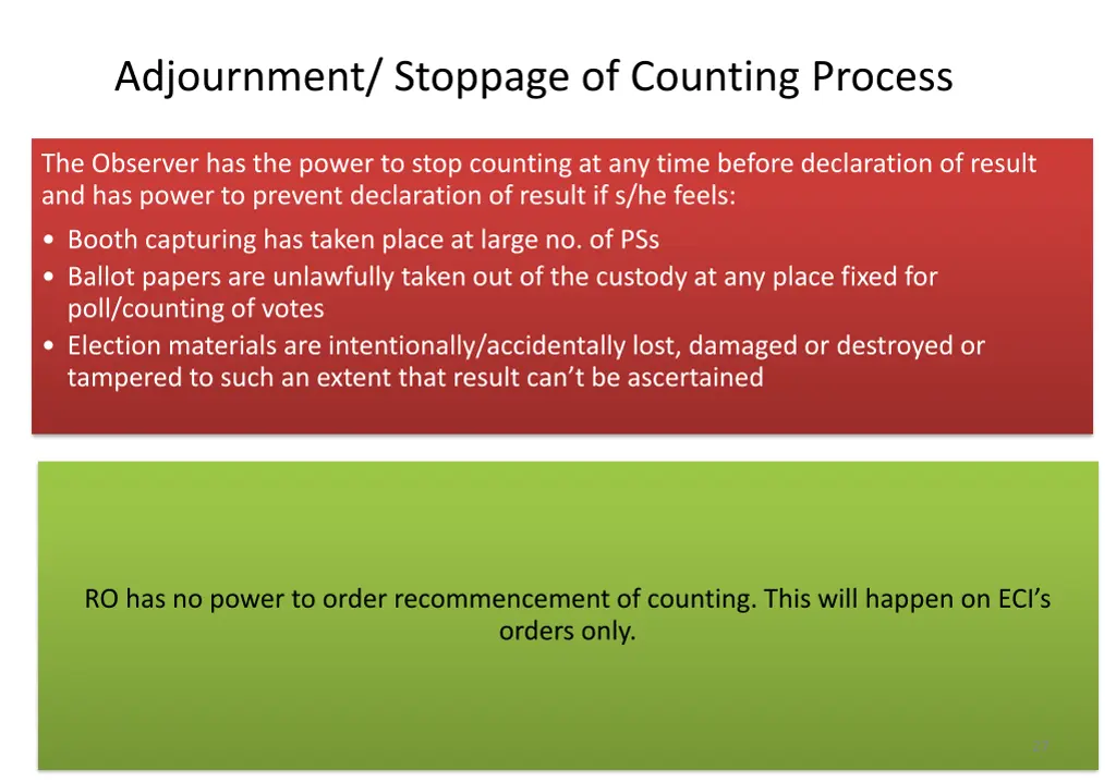 adjournment stoppage of counting process 1