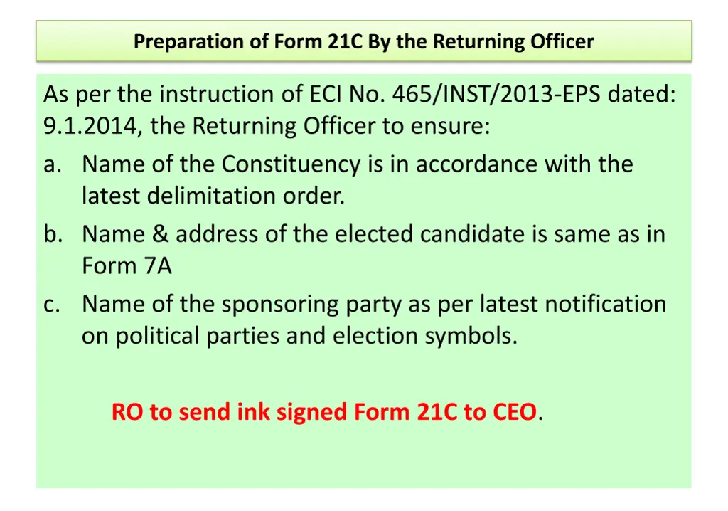 preparation of form 21c by the returning officer