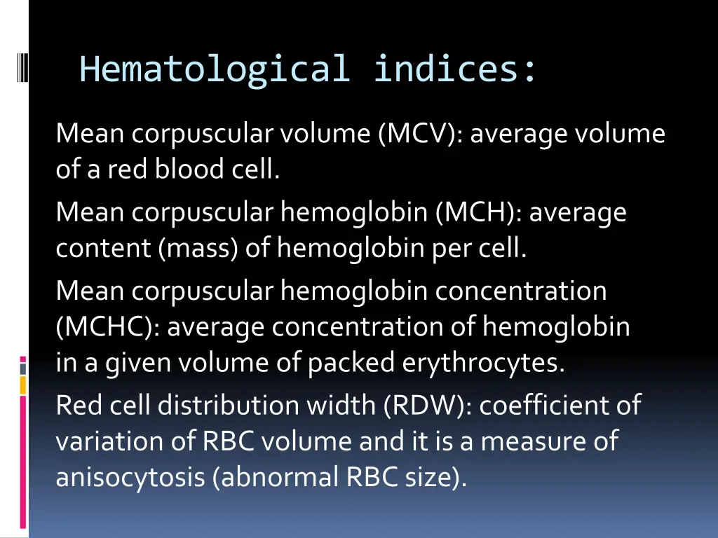 hematological indices