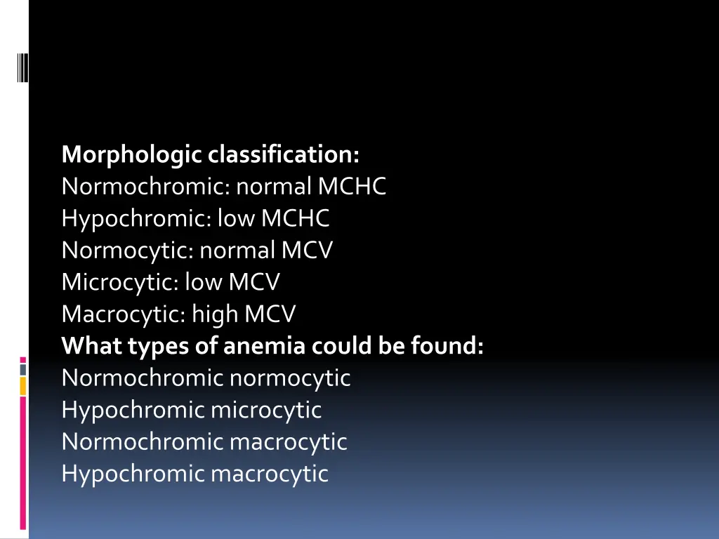 morphologic classification normochromic normal