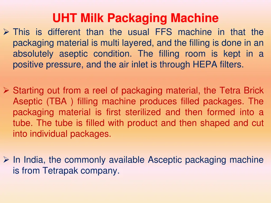 uht milk packaging machine this is different than