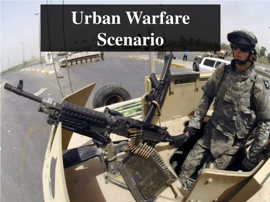 urban warfare scenario