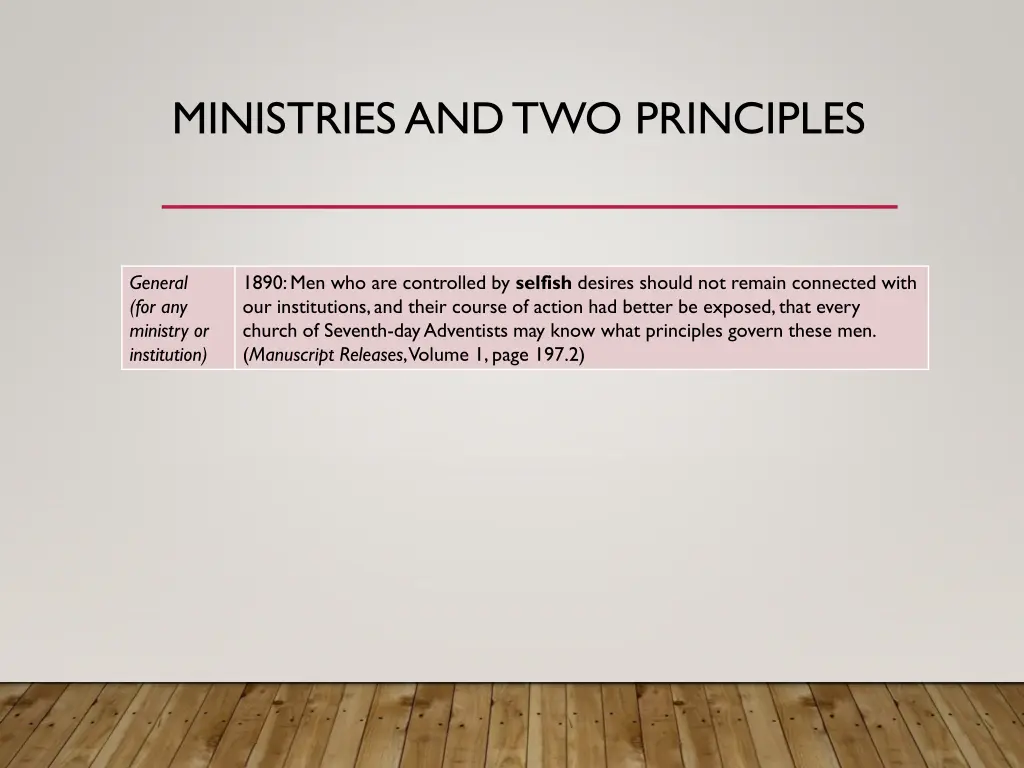 ministries and two principles 1