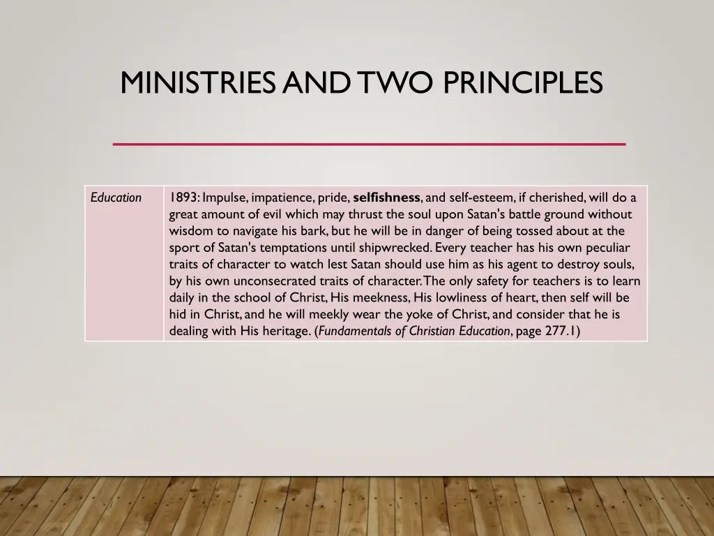 ministries and two principles 6