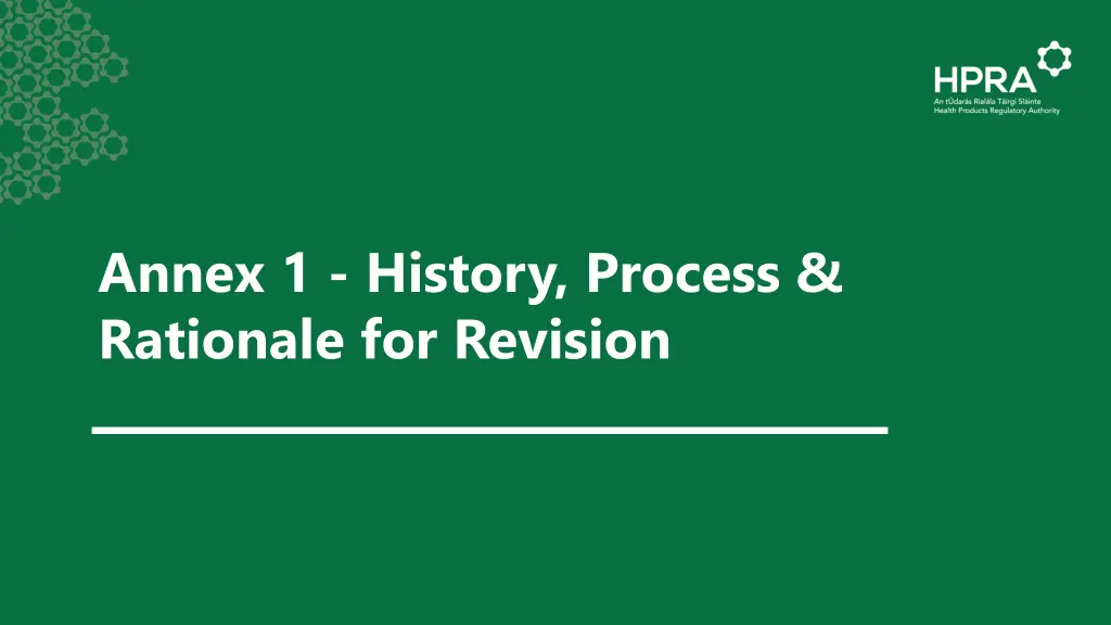 annex 1 history process rationale for revision