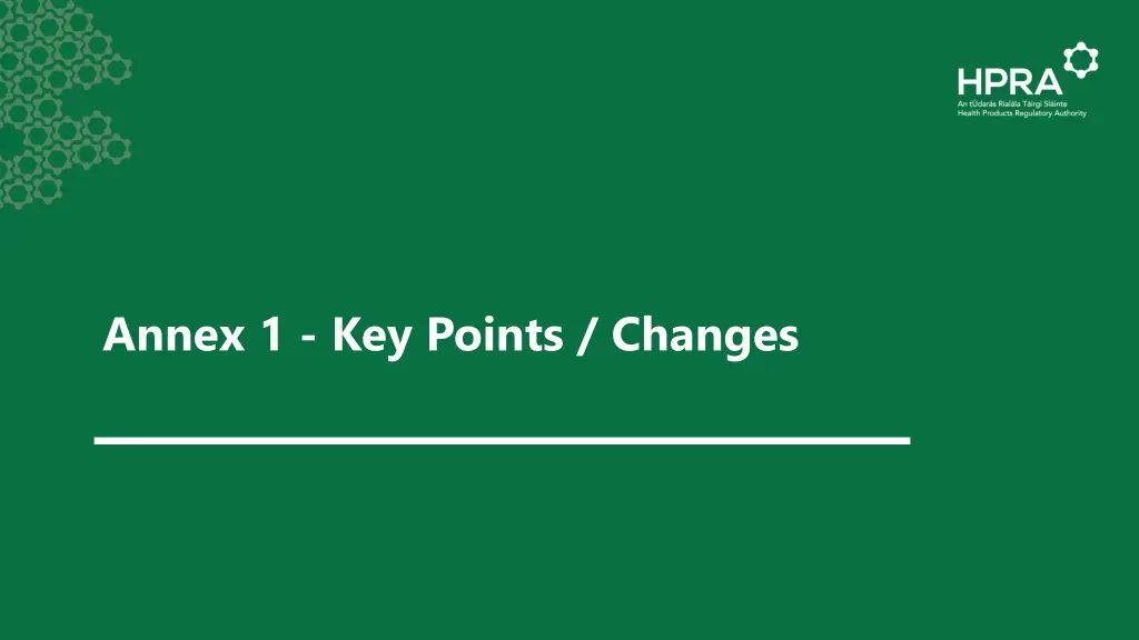 annex 1 key points changes