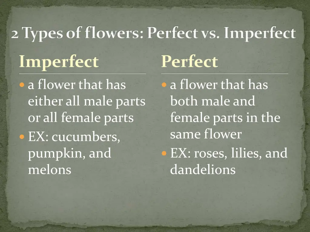 2 types of flowers perfect vs imperfect