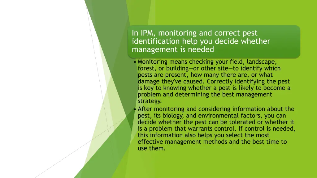 in ipm monitoring and correct pest identification