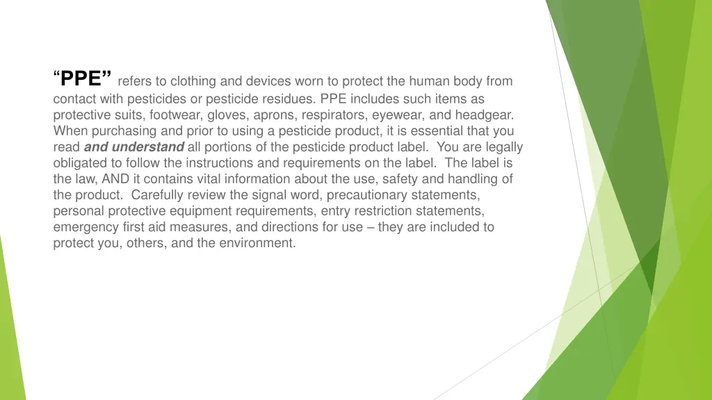 ppe refers to clothing and devices worn