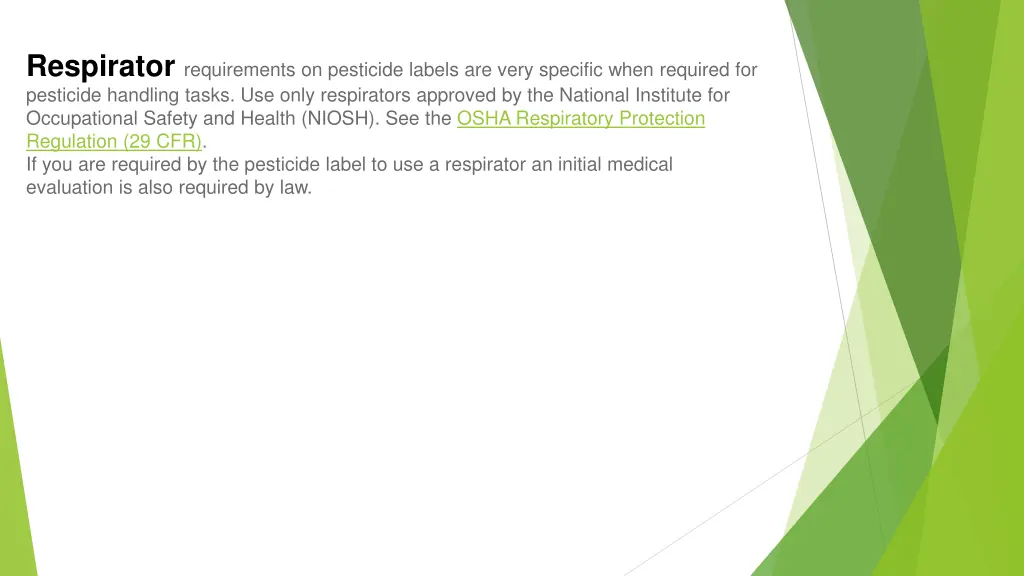 respirator requirements on pesticide labels