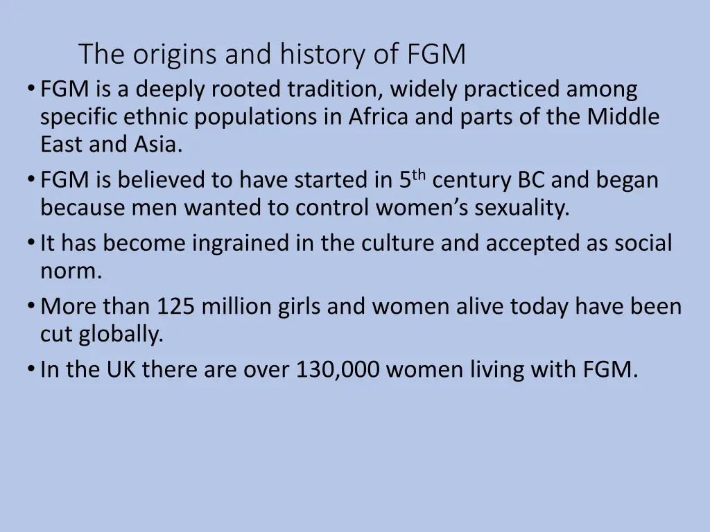 the origins and history of fgm fgm is a deeply