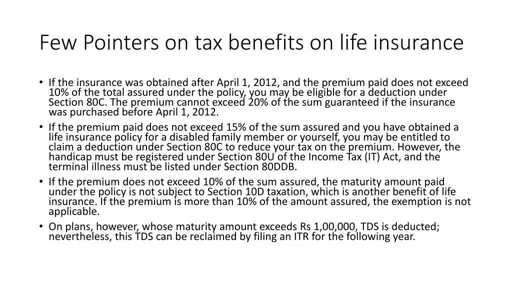 few pointers on tax benefits on life insurance