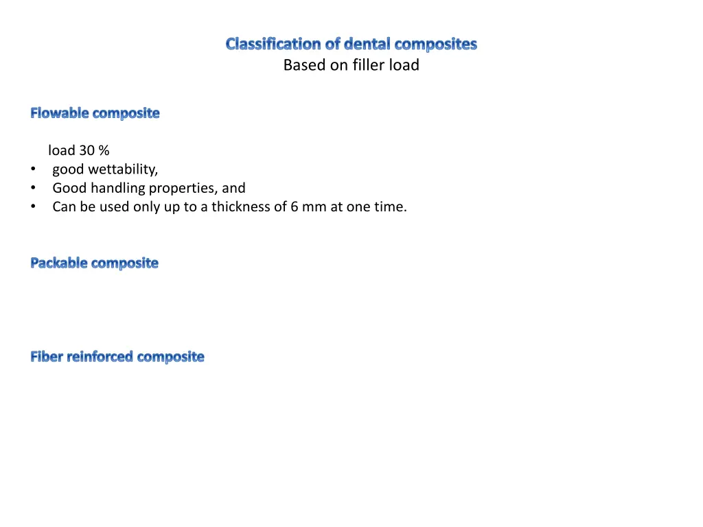 classification of dental composites based 1