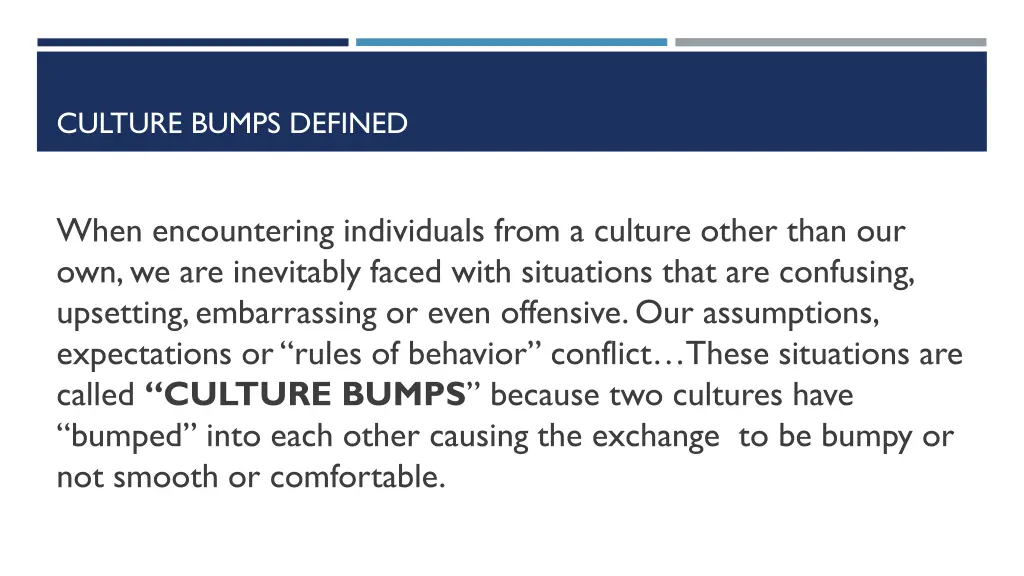 culture bumps defined