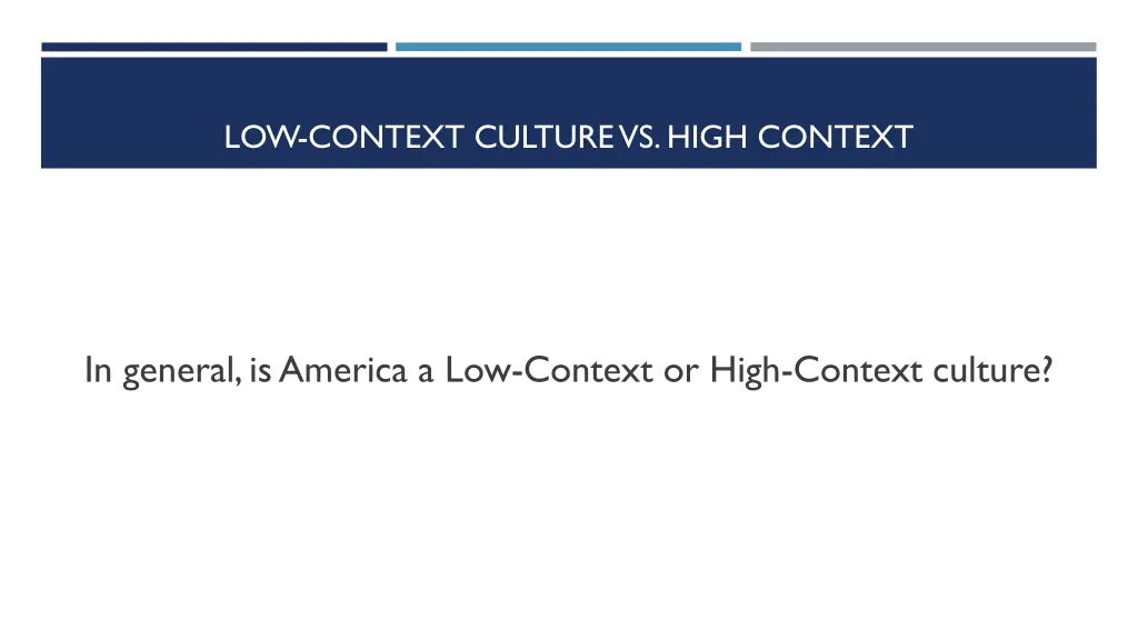 low context culture vs high context