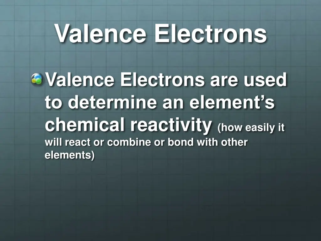 valence electrons 1