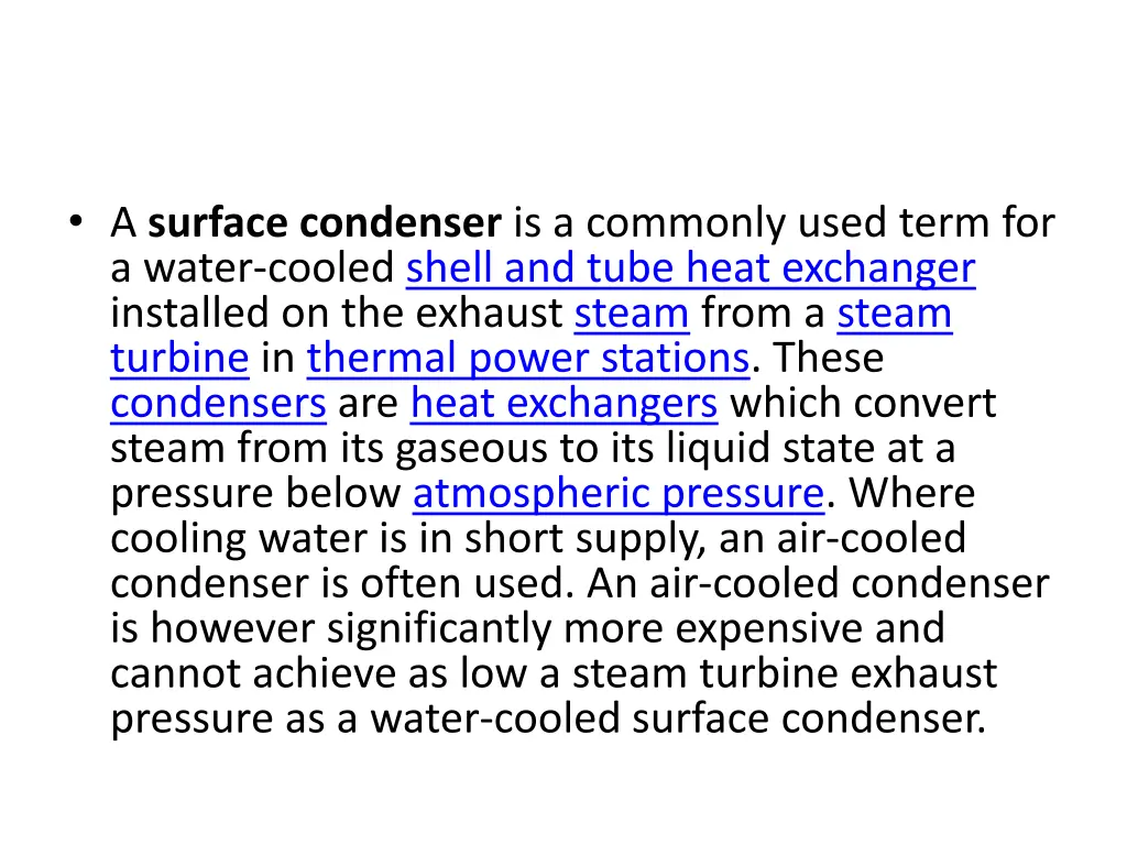 a surface condenser is a commonly used term