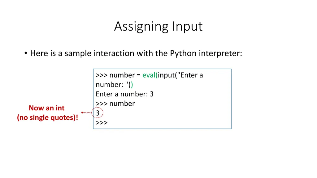 assigning input 3