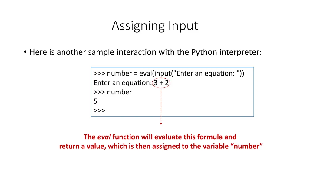 assigning input 5