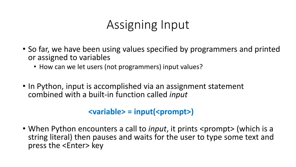 assigning input