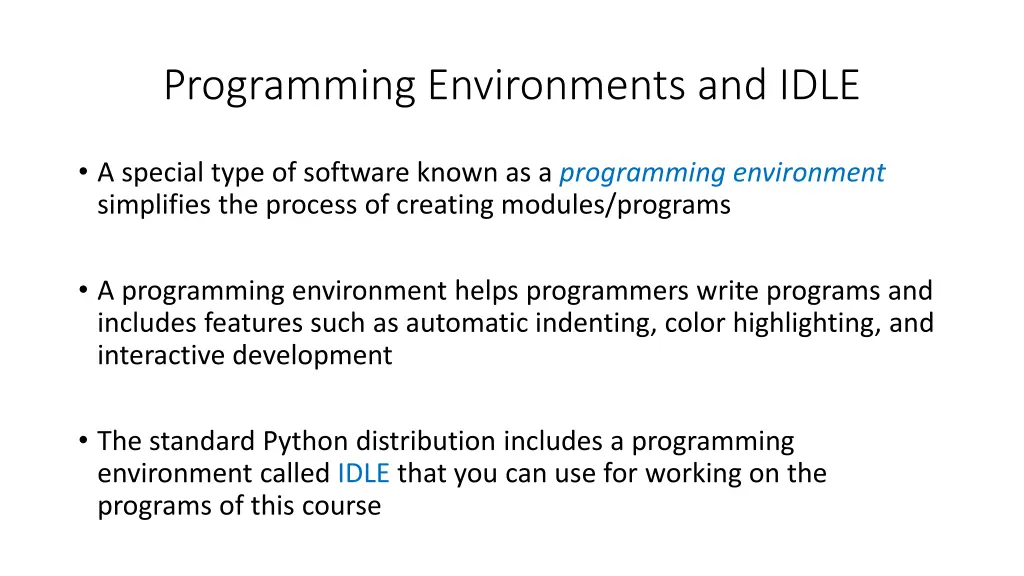 programming environments and idle