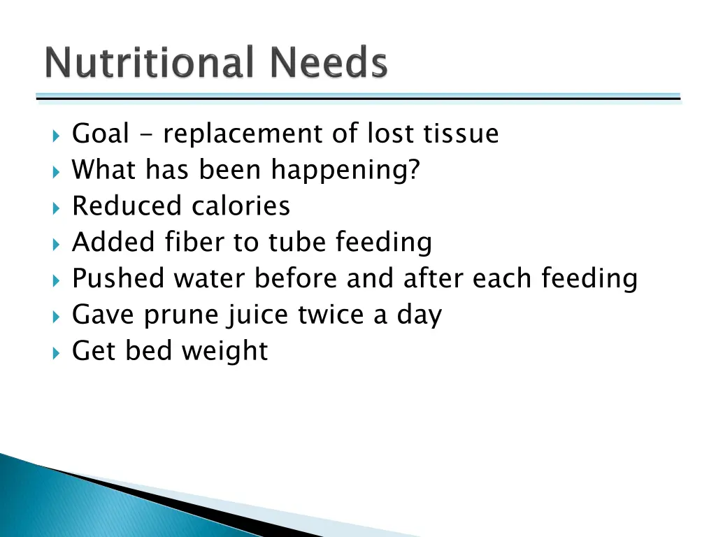 goal replacement of lost tissue what has been