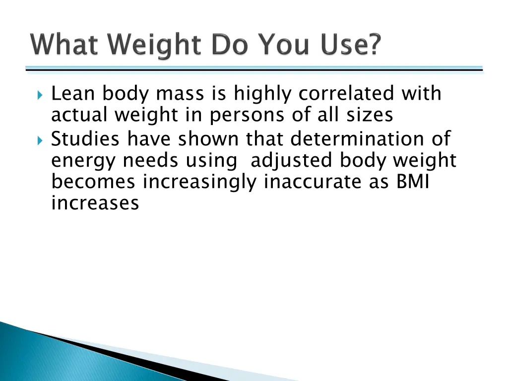 lean body mass is highly correlated with actual