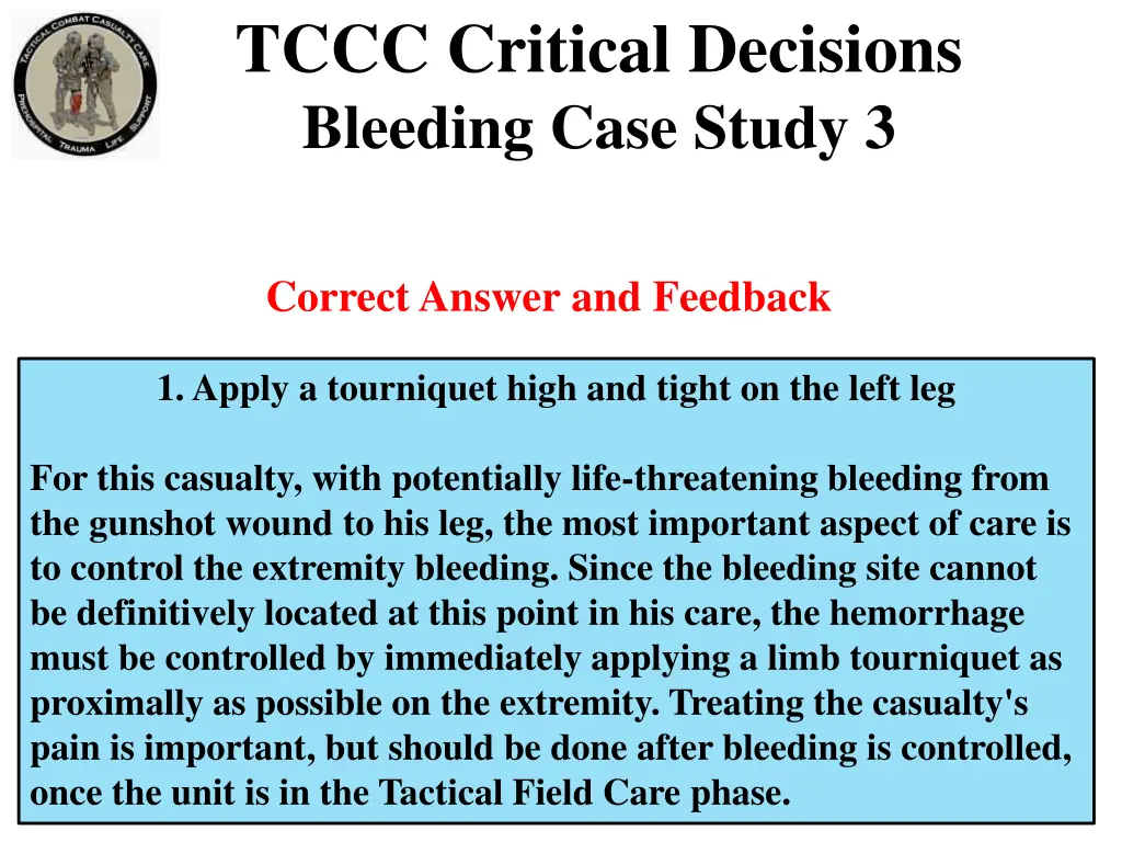 tccc critical decisions bleeding case study 3 3