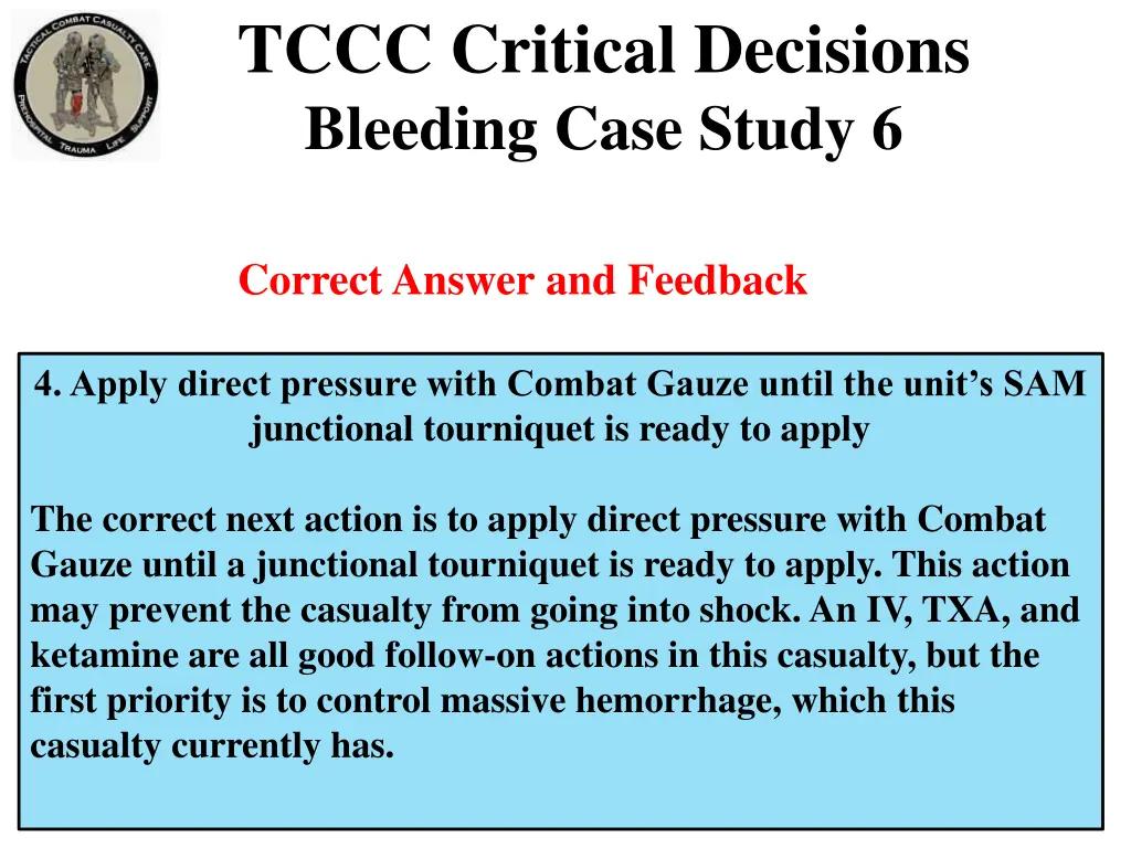 tccc critical decisions bleeding case study 6 3