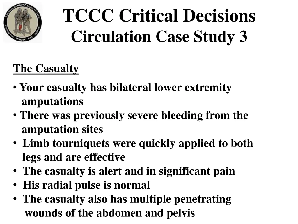 tccc critical decisions circulation case study 3 1