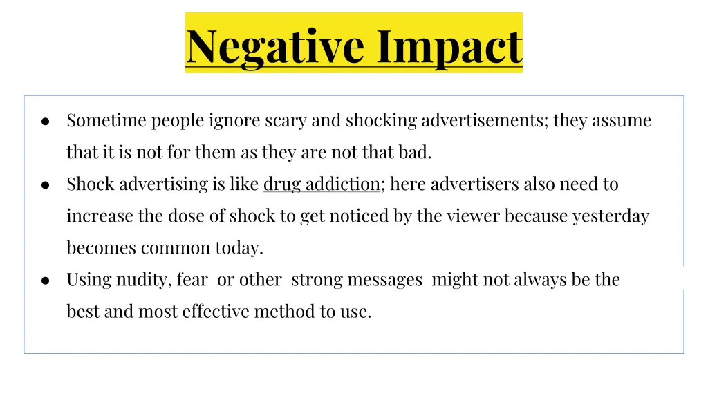 negative impact