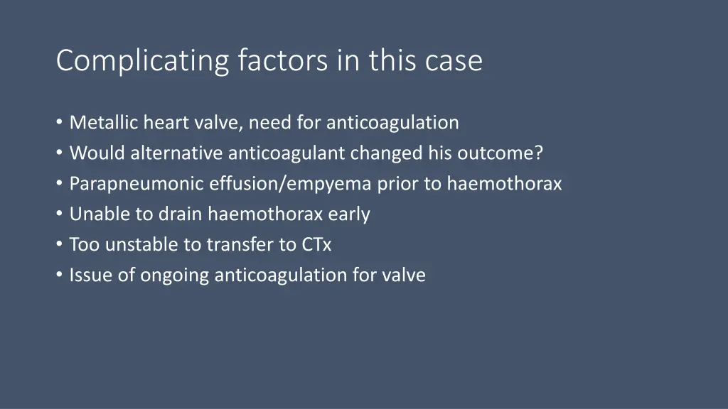 complicating factors in this case