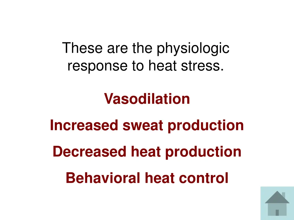 these are the physiologic response to heat stress